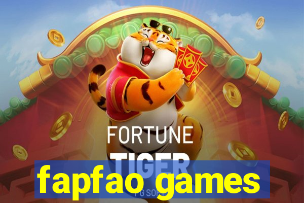 fapfao games